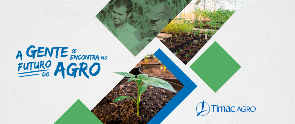 TIMAC Agro Reforça Posicionamento Com Novo Slogan: “A GENTE SE ENCONTRA ...